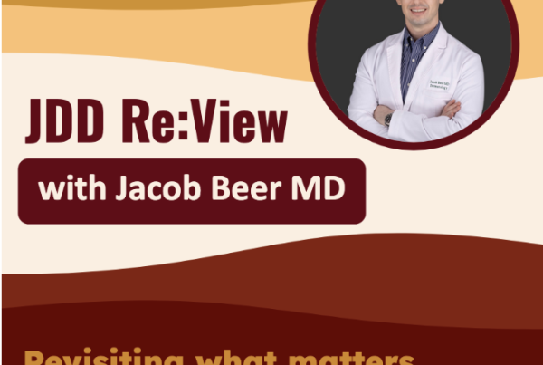 Journal of Drugs in Dermatology JDD featuring Dr. Jacob Beer in JDD Re:View, a discussion of JDD articles and specific topics.